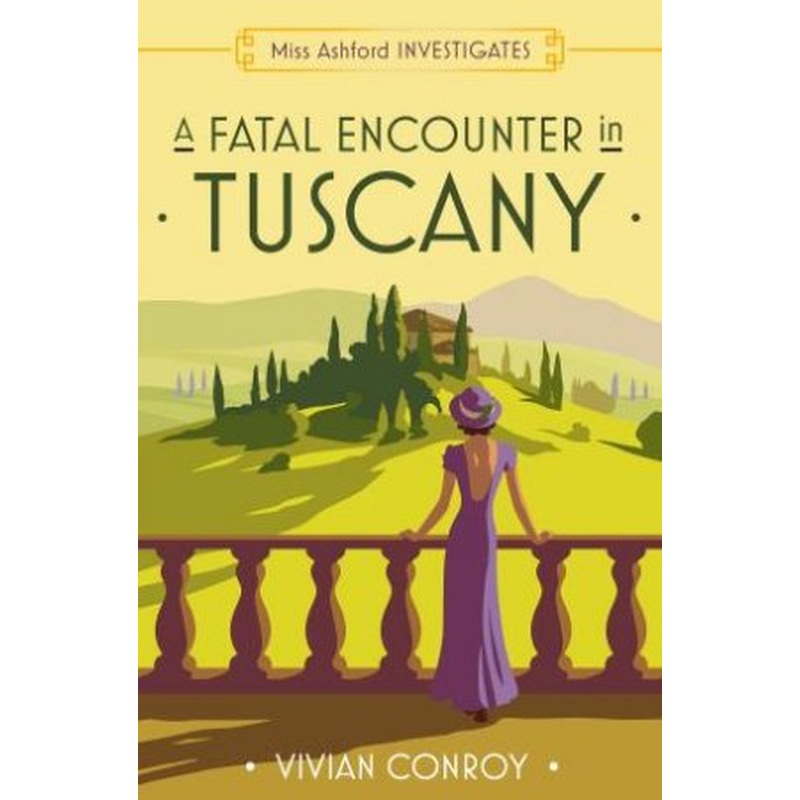 A Fatal Encounter in Tuscany