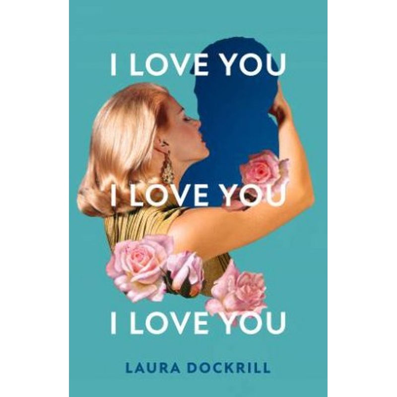 I Love You, I Love You, I Love You