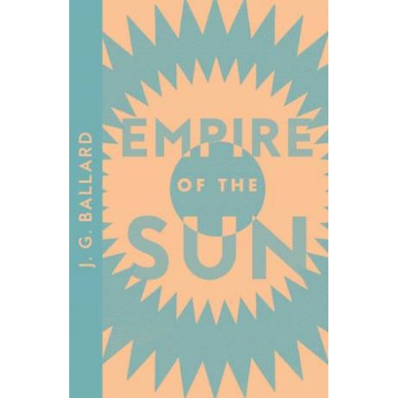 Collins Modern Classics - Empire Of The Sun