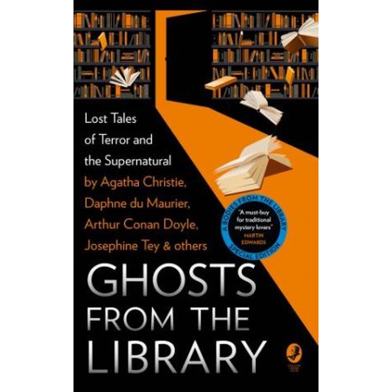 Ghosts From The Library: Lost Tales Of Terror And The Supernatural