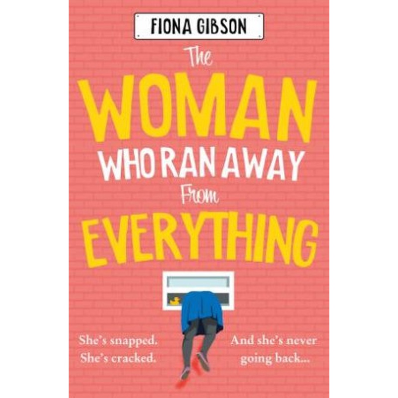 The Woman Who Ran Away from Everything