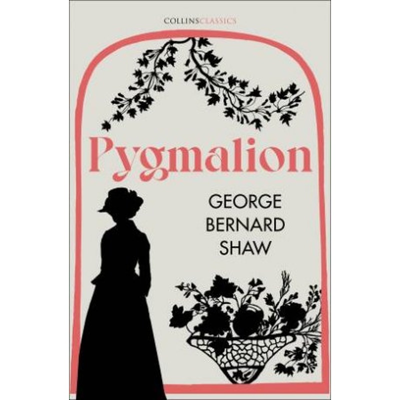 Pygmalion