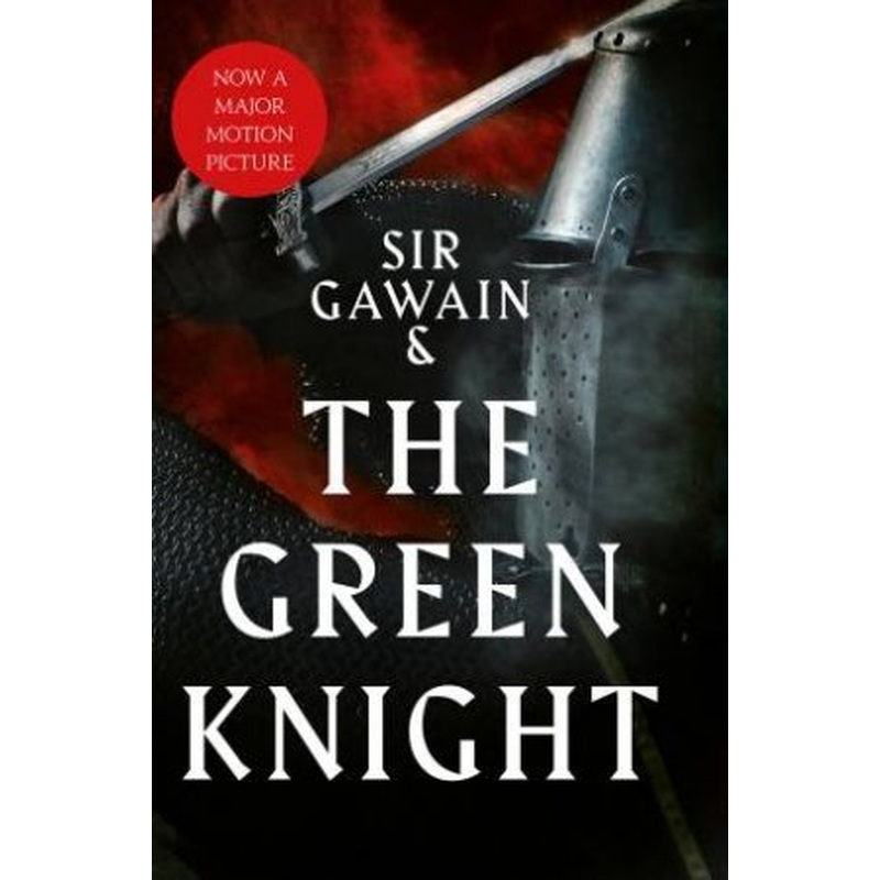 Sir Gawain And The Green Knight