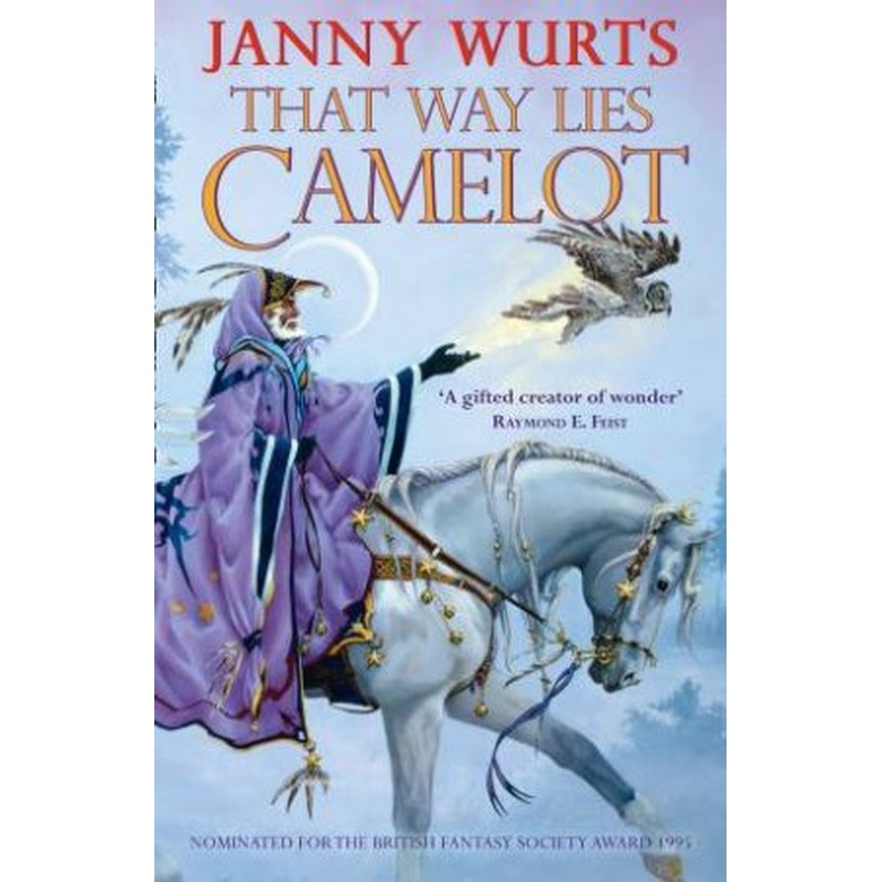 That Way Lies Camelot