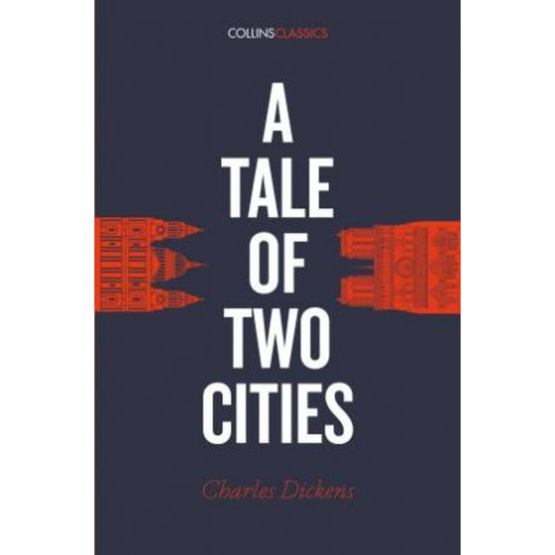 Collins Classics: A Tale Of Two Cities