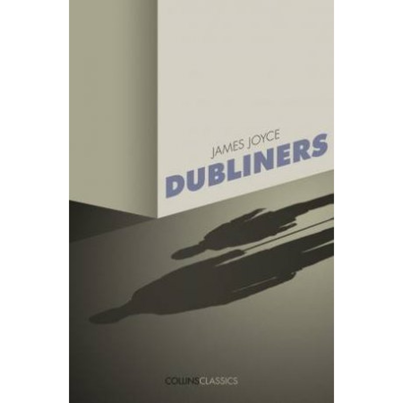 Collins Classics: Dubliners