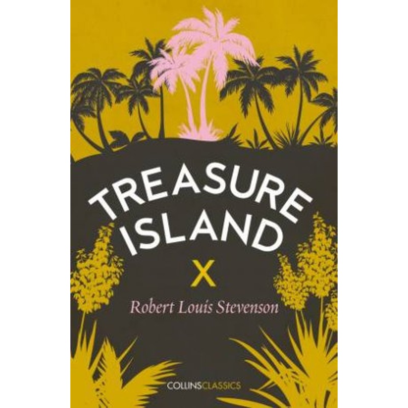 Collins Classics: Treasure Island