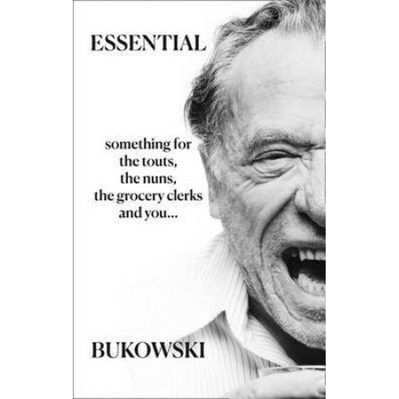 Essential Bukowski: Poetry