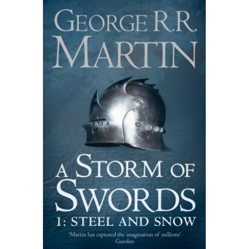 A Storm of Swords: Steel and Snow