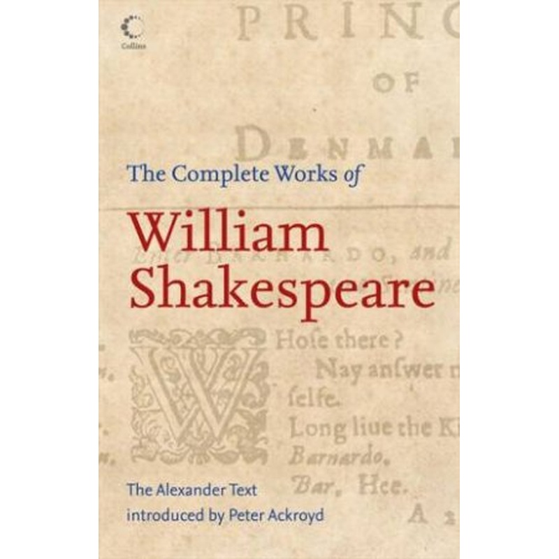 Collins Classics: Complete Works Of William Shakespeare
