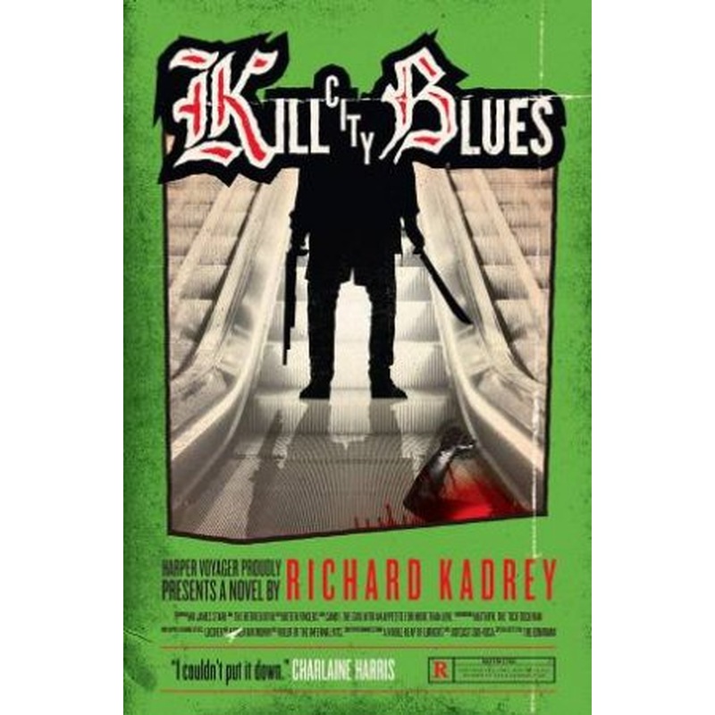 Kill City Blues