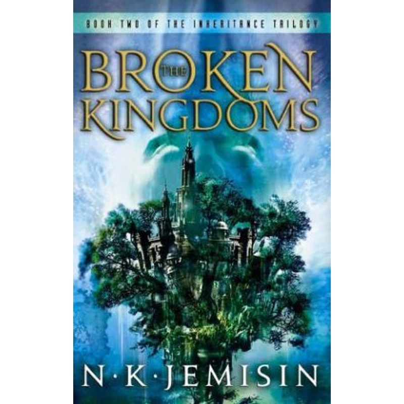 The Broken Kingdoms