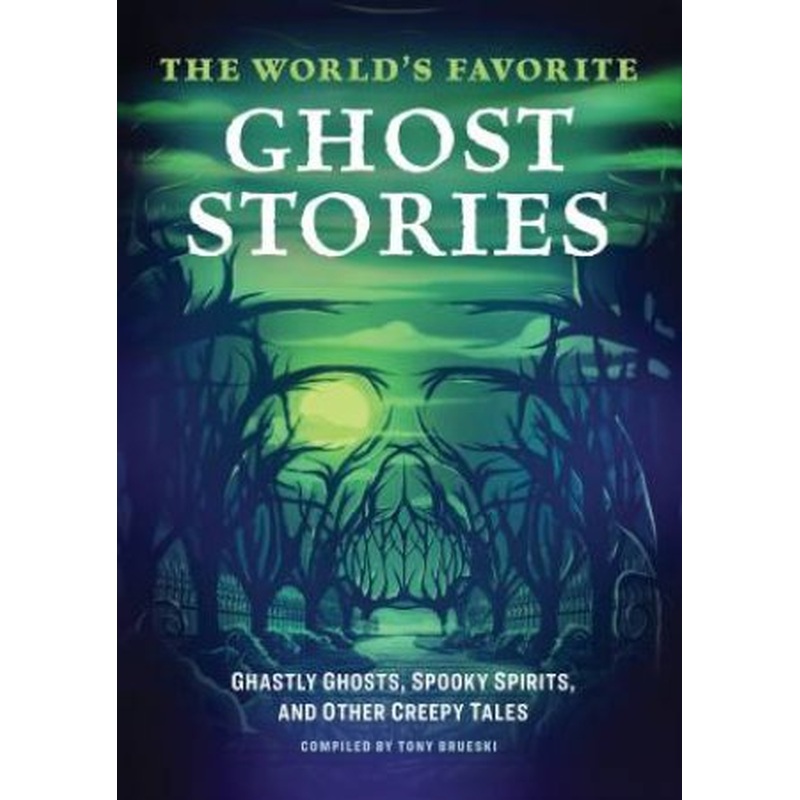 The World's Favorite Ghost Stories