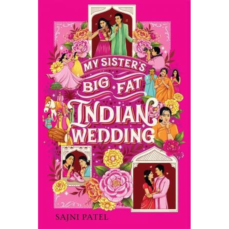 My Sister's Big Fat Indian Wedding