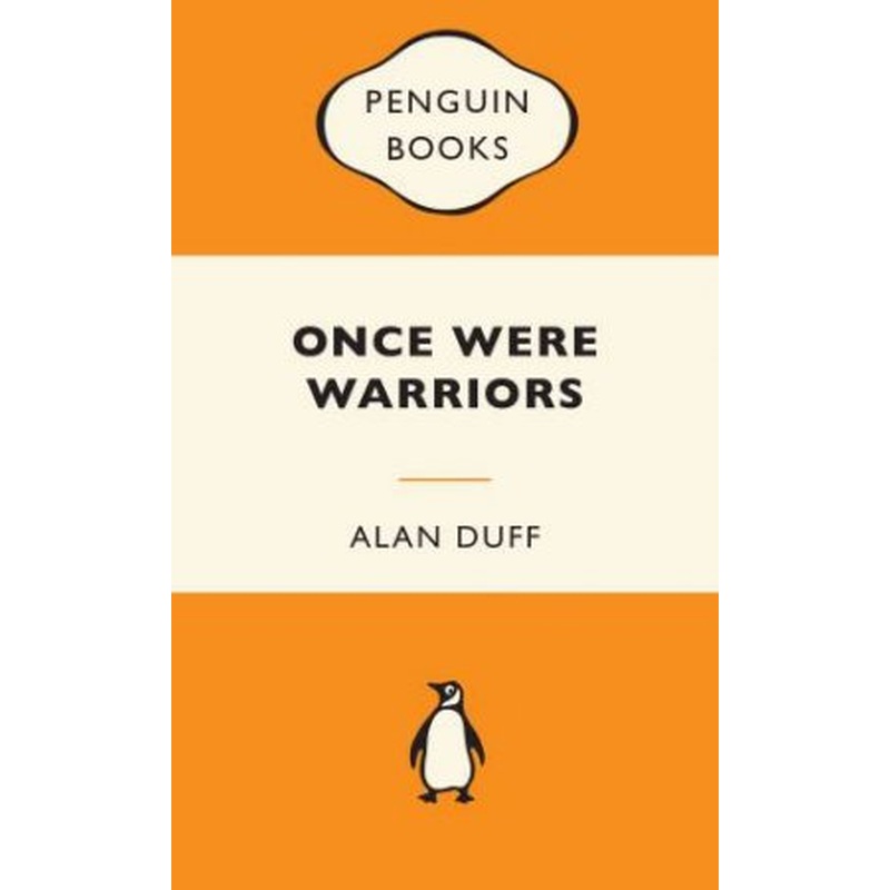Popular Penguins: Once Were Warriors