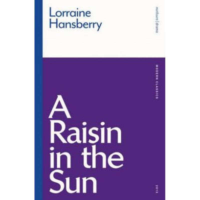 A Raisin In The Sun