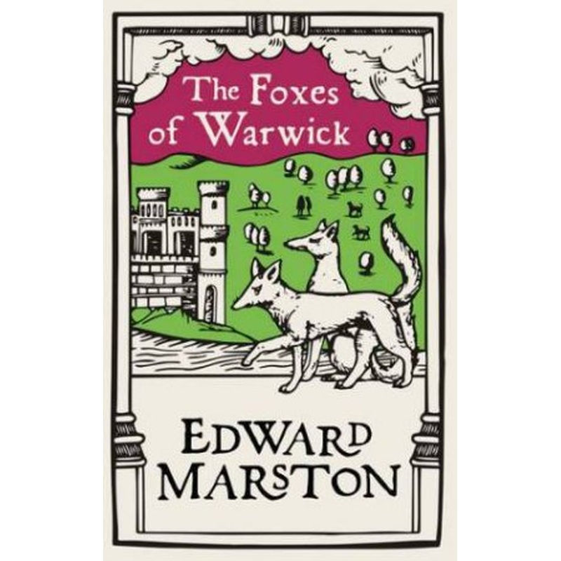 The Foxes Of Warwick