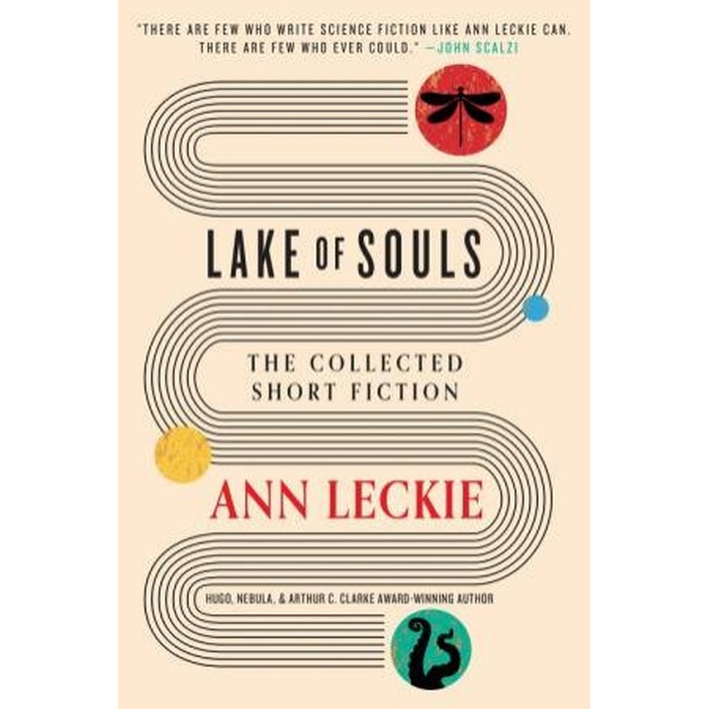 Lake of Souls: Leckie Anthology