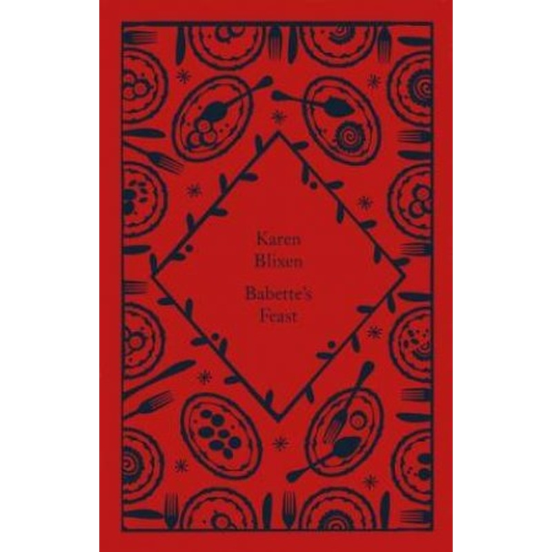 Little Clothbound Classics: Babette's Feast