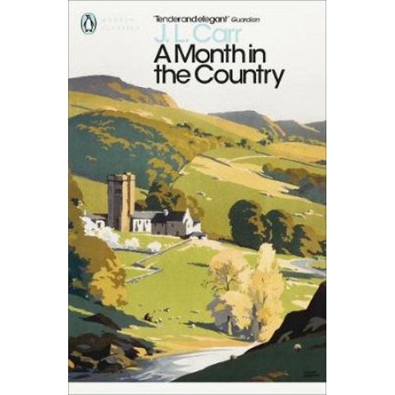 Penguin Modern Classics: A Month In The Country