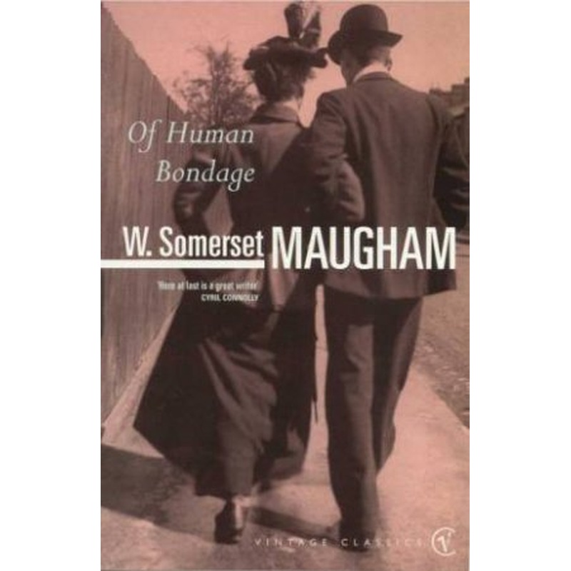 Vintage Classics: Of Human Bondage