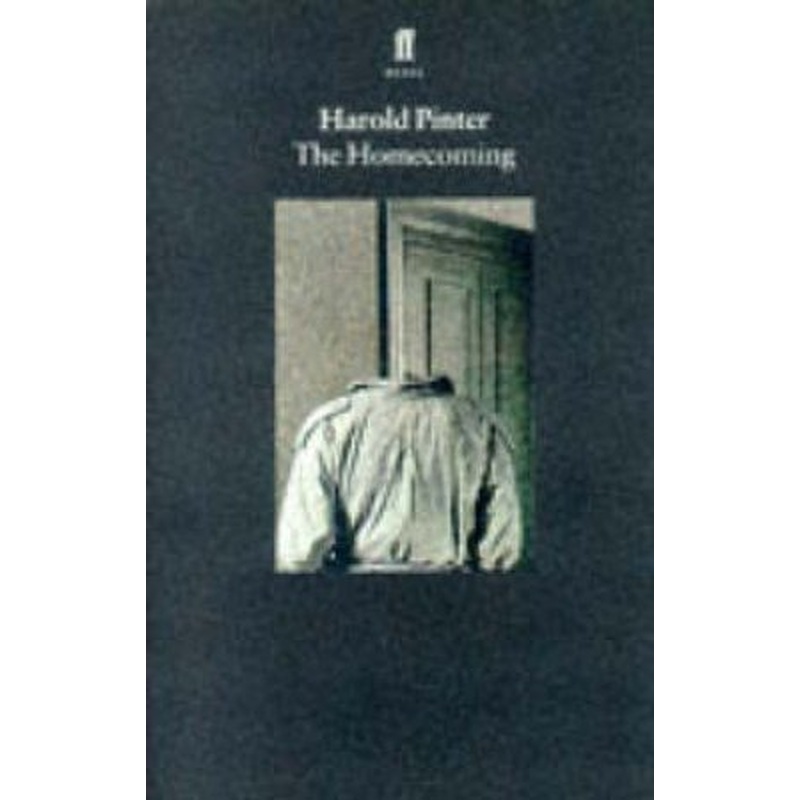 Faber Classics: The Homecoming - Playscript