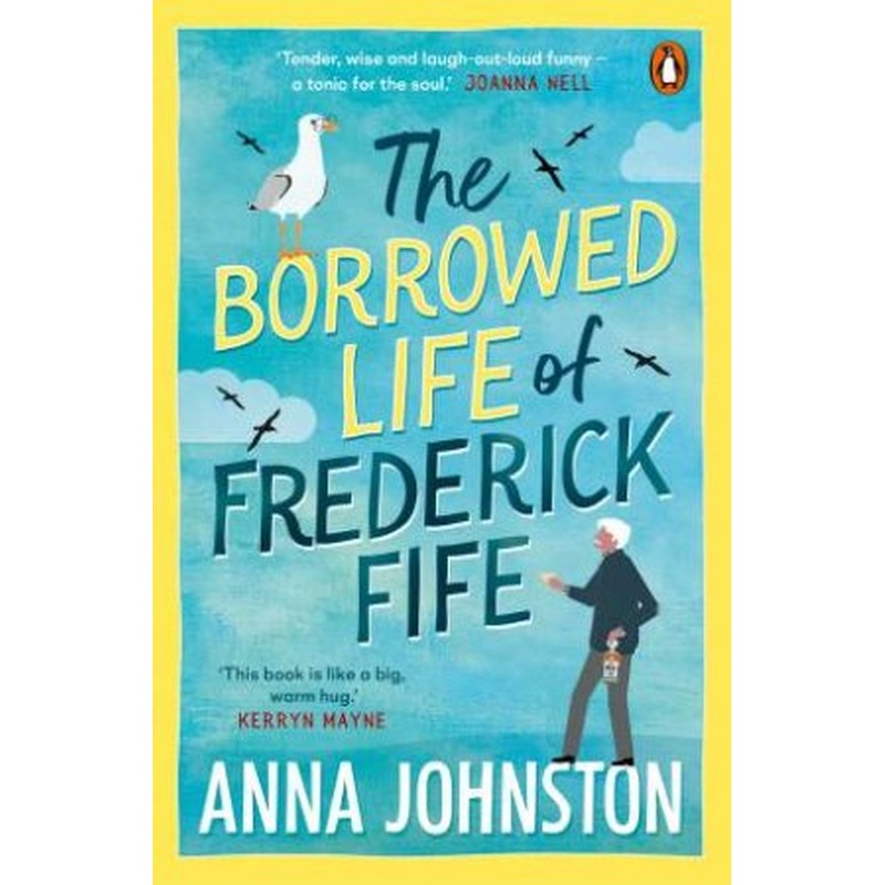 The Borrowed Life of Frederick Fife