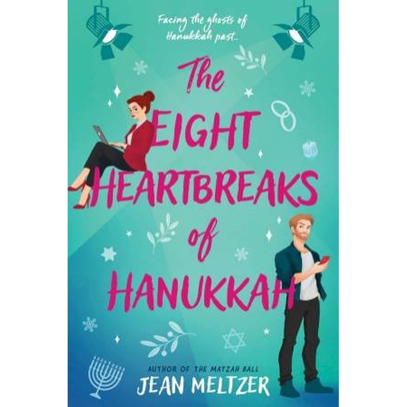 Eight Heartbreaks of Hanukkah