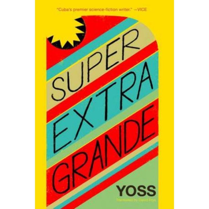 Super Extra Grande