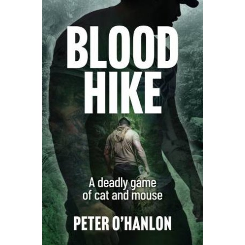 The Blood Hike