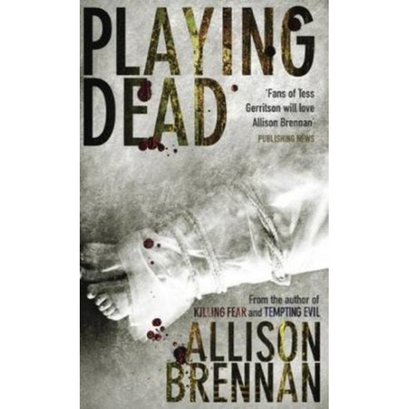Playing Dead: Prision Break Trilogy 3