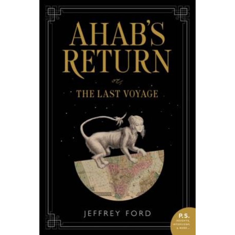 Ahab's Return: Or, The Last Voyage