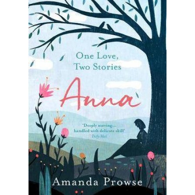Anna: One Love, Two Stories