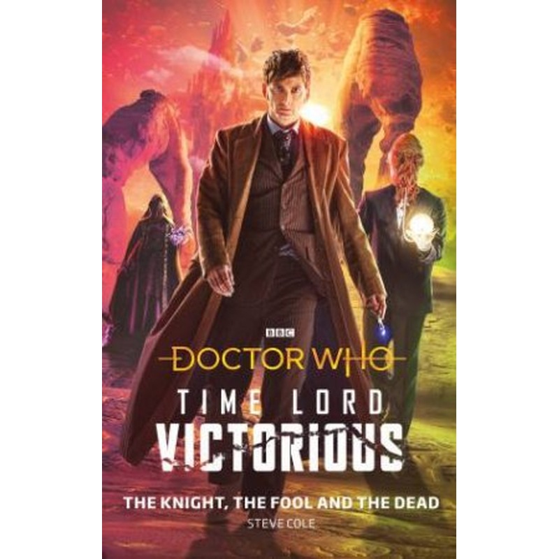 Doctor Who: The Knight, The Fool And The Dead