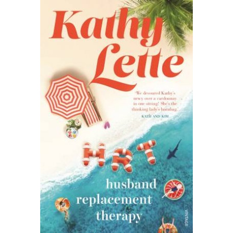 HRT: Husband Replacement Therapy