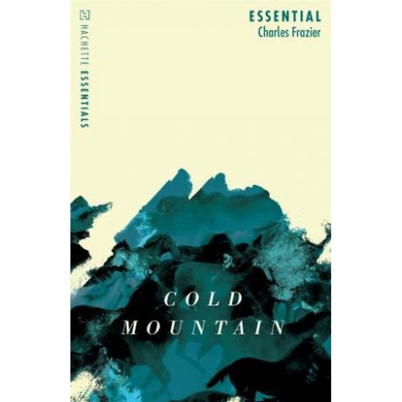 Hachette Essentials: Cold Mountain