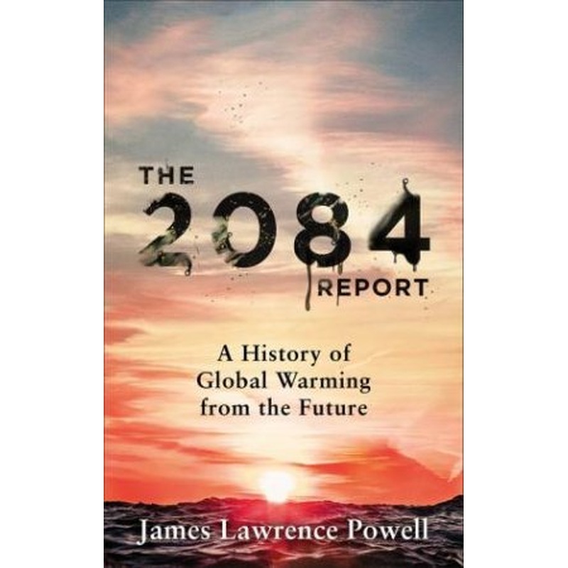 The 2084 Report