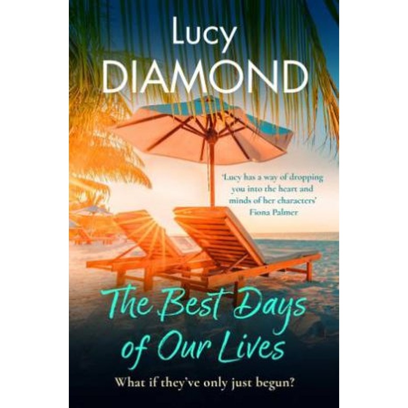 The Best Days Of Our Lives