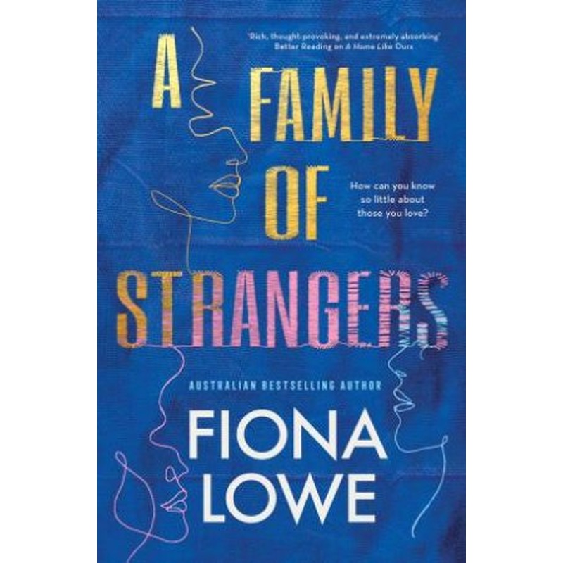 A Family Of Strangers