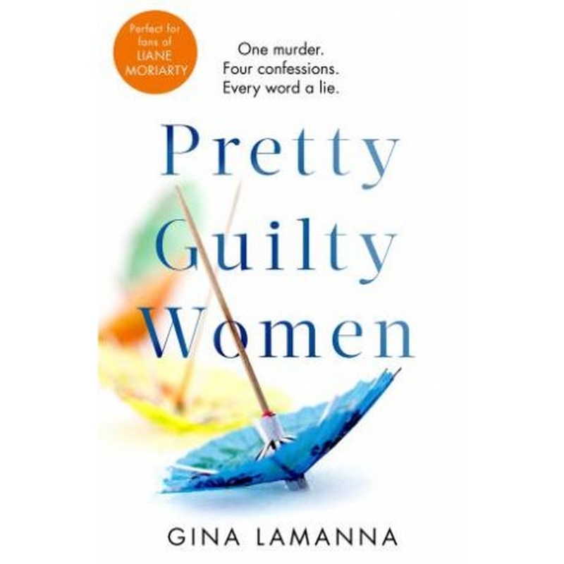 Pretty Guilty Women