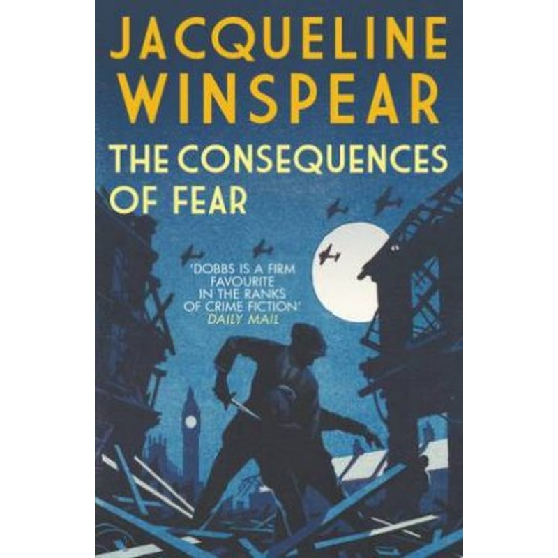 The Consequences of Fear