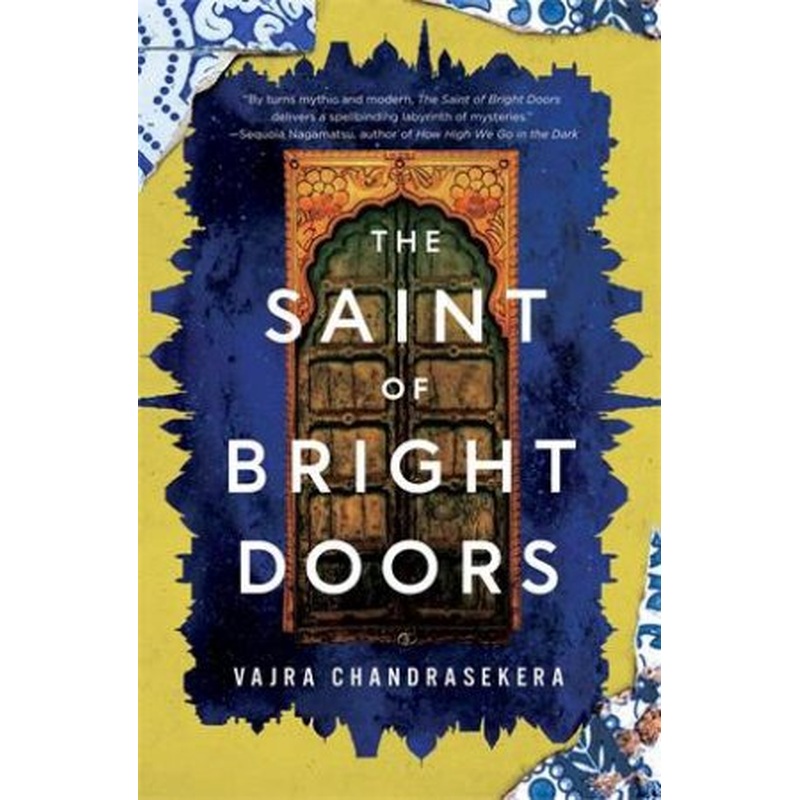 The Saint of Bright Doors