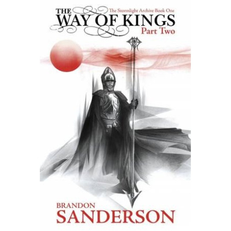 The Way Of Kings Part 02