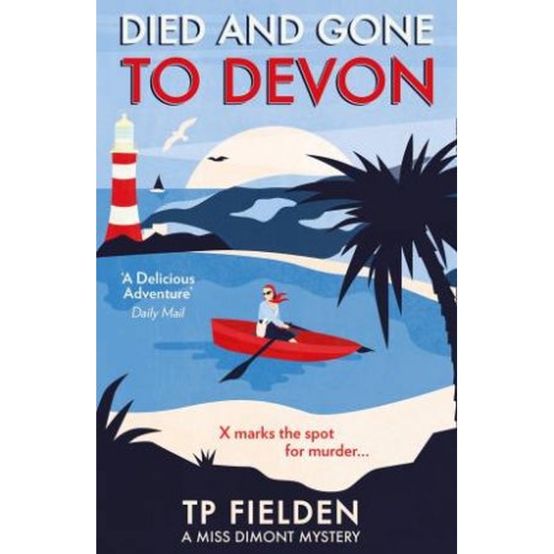 Died And Gone To Devon