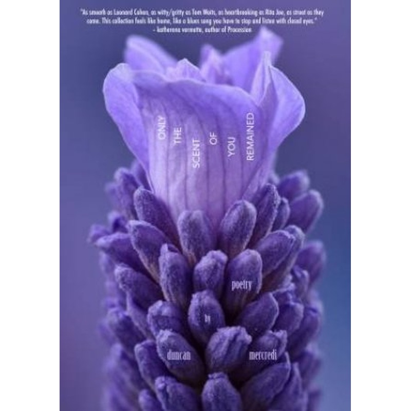 Only the Scent of You Remained