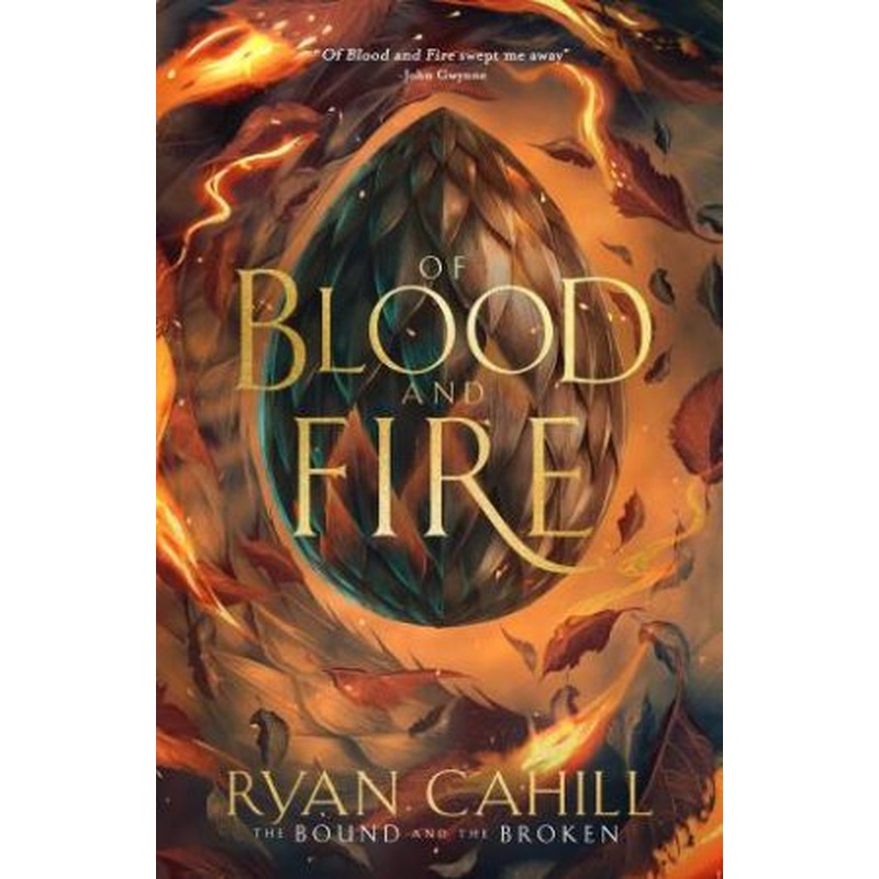 Of Blood and Fire
