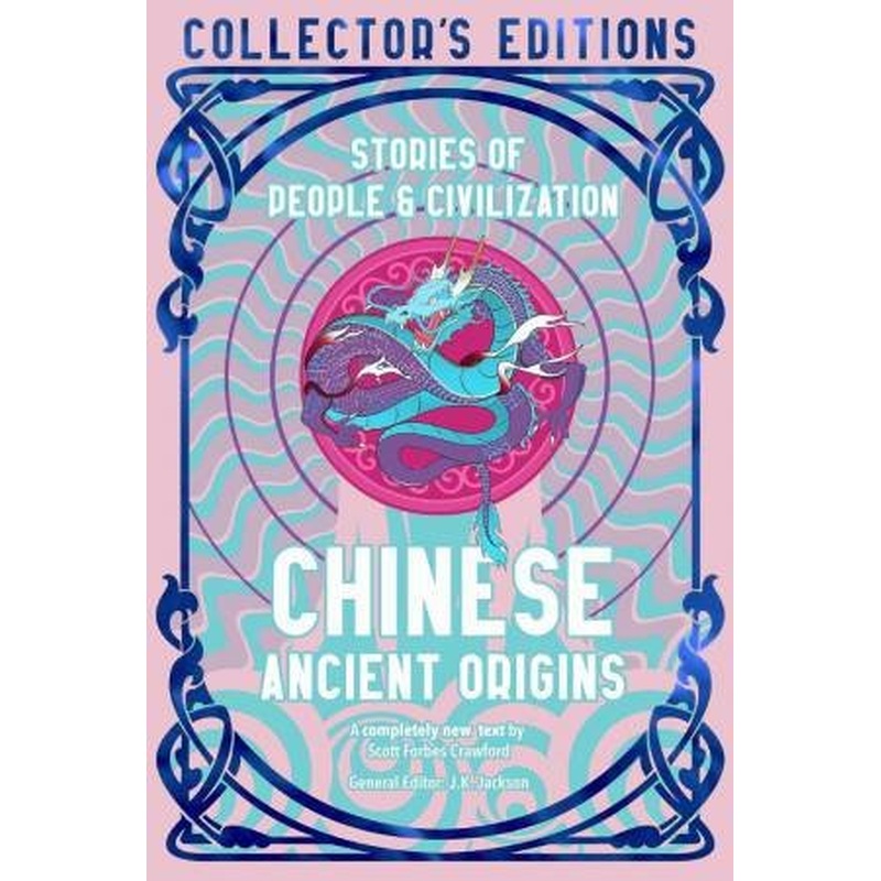 Chinese Ancient Origins: Stories Of People & Civilization