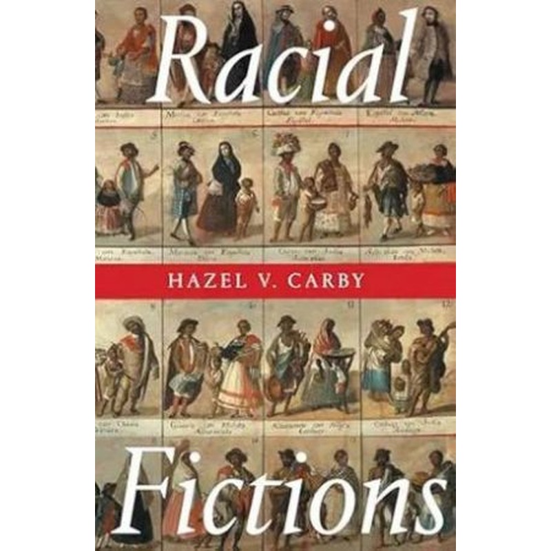 Racial Fictions