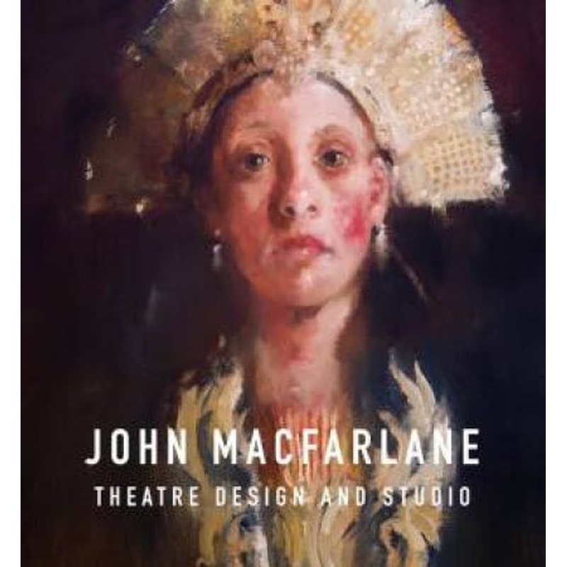 John Macfarlane Theatre Design
