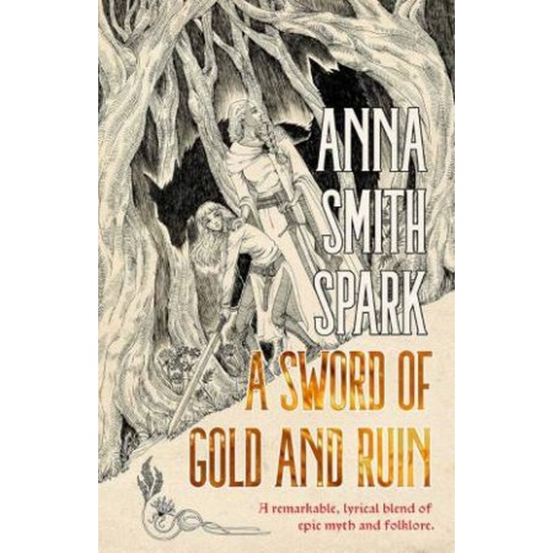 Sword of Gold and Ruin